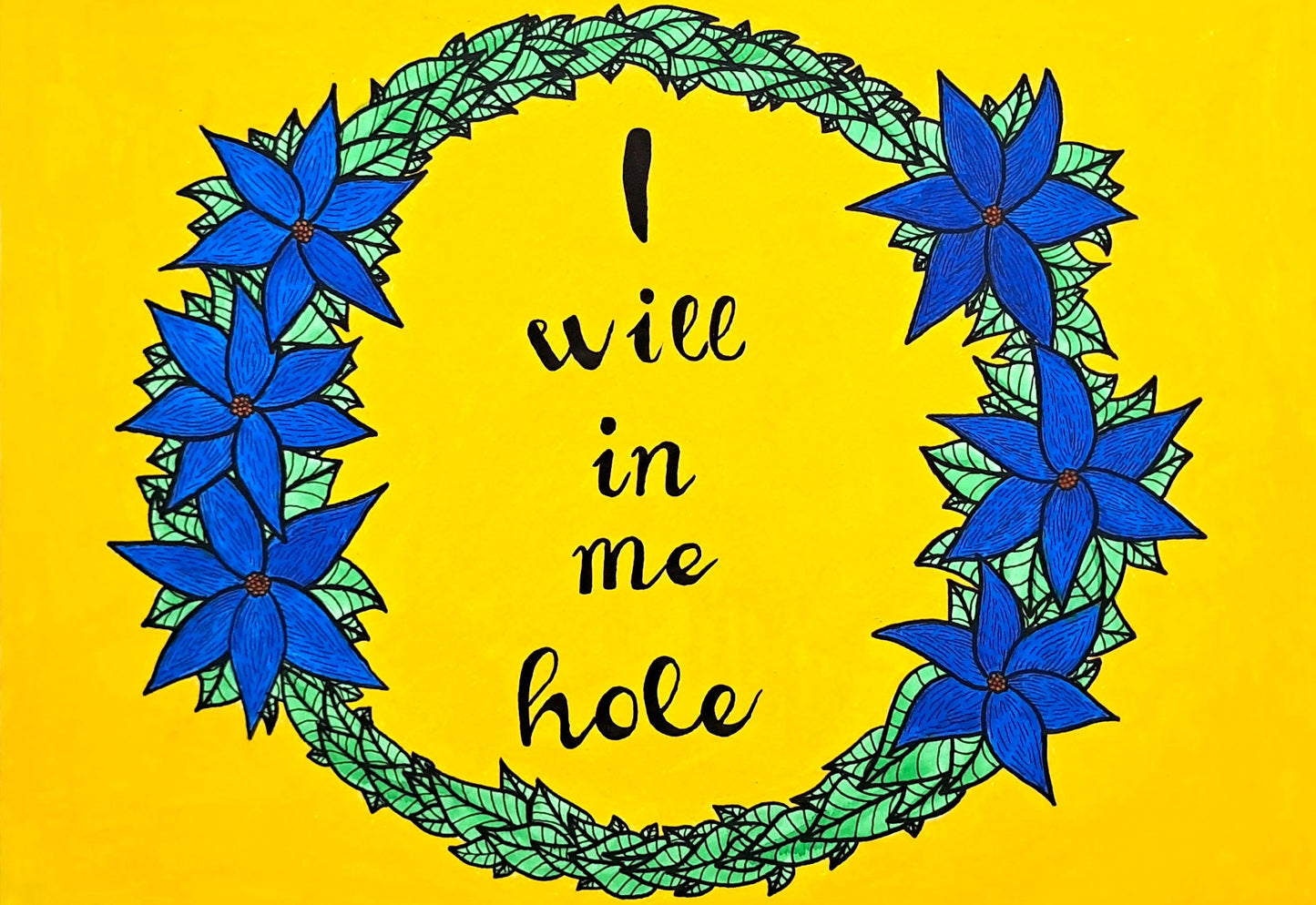 Dublinese Greeting Card - I will in me hole (Pack of 3 for €7)